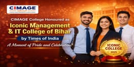 CIMAGE College Honoured as Iconic Management and IT College of Bihar by Times of India